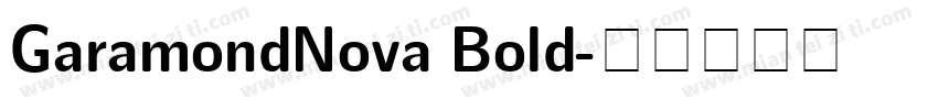 GaramondNova Bold字体转换